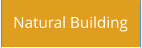 Natural Building
